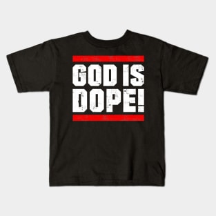 GOD IS DOP , Christian Jesus Faith Believer Kids T-Shirt